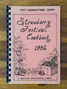 Strawberry Festival Cookbook 1st Congregational Church Boylston MA Bicentennial - Picture 1 of 4