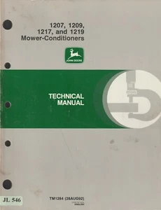 JL546 John Deere 1207 1209 Mower-Conditioners Technical Manual (1992) TM1284 - Picture 1 of 1