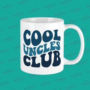 Cool Uncles Club Mug: The Perfect Gift for Your Awesome Uncle! (11oz) - Foto 1 di 2