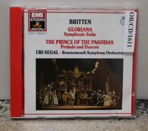 Britten - Gloriana Symphonic Suite / Prince Of Pagodas Uri Segal EMI CD - Picture 1 of 4
