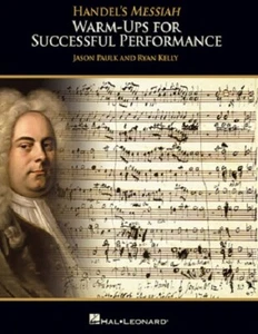 Handel's Messiah Warm-Ups For Successful Performance Choral Book NEW! - Picture 1 of 1