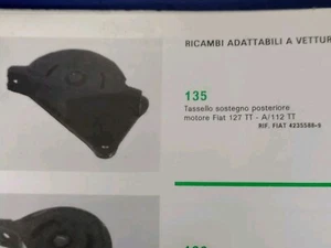 FIAT 127 TT A/112 TT TASSELLO SOSTEGNO SUPPORTO MOTORE FALGA 135 FIAT 4235588-9 - Imagen 1 de 1