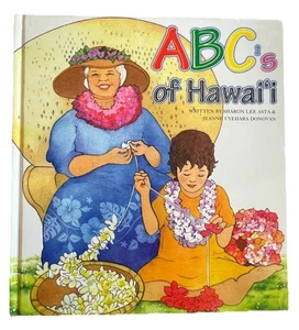 ABC's of Hawaii Hawai’i History Language Culture Children’s Early Education HC - Bild 1 von 2