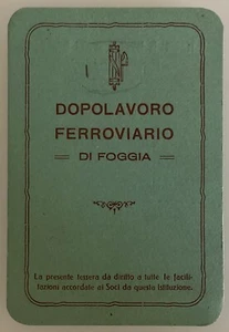 DOPOLAVORO FERROVIARIO FOGGIA A.X° 1932 TESSERA PARTITO DI GOVERNO 1922.1942 - Picture 1 of 6