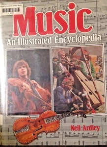 Music An Illustrated Encyclopedia Neil Ardley 1986 Vintage Hardcover Book - Picture 1 of 2