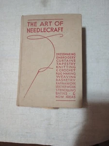 The Art of Needlecraft R K&M I R Polkinghorne 1935 Großbritannien HB - Bild 1 von 5