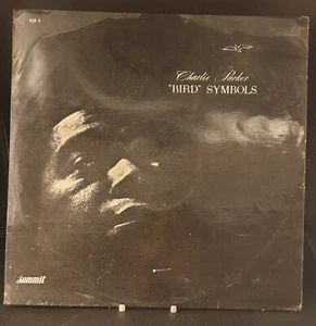 CHARLIE PARKER Bird Symbols UK Summit label Vinyl LP Album - Picture 1 of 2