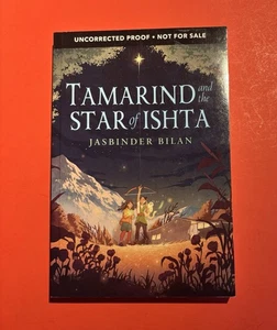 Tamarind and the Star of Ishta by Jasbinder Bilan ARC Advance Uncorrected Proof - Picture 1 of 7