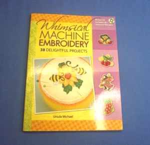 Whimsical Machine Embroidery By Ursula Michael - Paperback - Bild 1 von 8