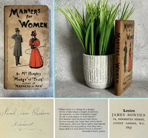 1897 Manners for Women by Mrs Humphry First Edition Published James Bowden - Picture 1 of 17