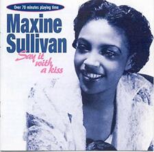Maxine Sullivan - Say it with a Kiss - Maxine Sullivan CD EBVG FREE Shipping