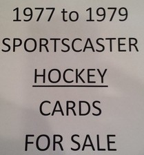 HOCKEY Sportscaster cards $0.99 ea- Many Teams and players 1977-1979
