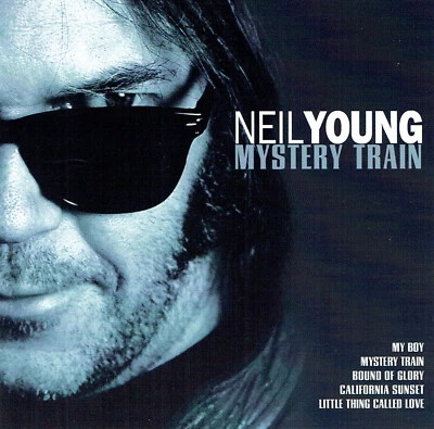 (CD) Neil Young - Mystery Train - Little Thing Called Love, California Sunset - Bild 1 von 2