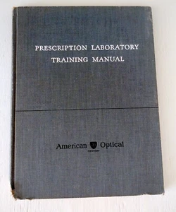 American Optical Laboratory Training Manual 1945 Book Ophthalmic Ophthalmology - Picture 1 of 13