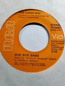 The Guess Who - Bye Bye Babe / Follow Your Daughter Home-RCA VG F50 - Picture 1 of 1