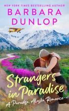 Strangers in Paradise by Dunlop, Barbara