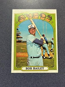 1972 Topps - #526 Bob Bailey NRMT or better @QJ17 - Picture 1 of 1
