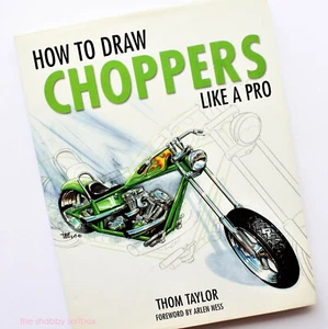 How To Draw Choppers Like A Pro by Thom Taylor Motorcycles Ed Newton Arlen Ness - Imagen 1 de 12