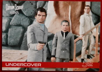 CAPTAIN SCARLET 50 YEARS - Card #11 - UNDERCOVER - Unstoppable Cards 2017 - Image 1 of 2