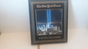 A NATION CHALLENGED A Visual History Of 9/11 The New York Times FAST SHIPPING!!! - Picture 1 of 2