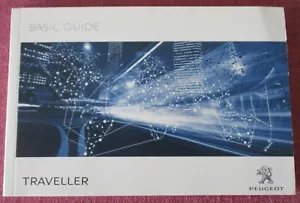PEUGEOT TRAVELLER (2016 - 2022) BASIC GUIDE - OWNERS MANUAL - HANDBOOK. - Picture 1 of 7