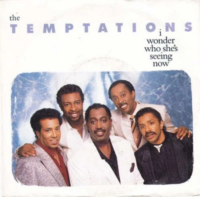The Temptations - I Wonder Who She's Seeing Now Fu 7" Single Schallplatte 42859 - Bild 1 von 4