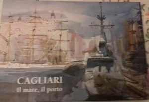 CAGLIARI IL MARE IL PORTO NEGLI ACQUERELLI DI FRANCOISE SELEZNEFF 2006 - Bild 1 von 1