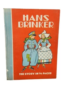 Hans Brinker The Story in 96 pages vintage 1934 Children's Hardback Book - Picture 1 of 12