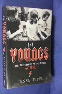 THE YOUNGS Jesse Fink THE BROTHERS WHO BUILT AC/DC Angus Malcolm Young ACDC Book - Picture 1 of 12
