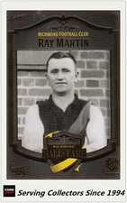 Richmond HOF & Immortals Collector Card Set Hall Of Fame #7 RAY MARTIN