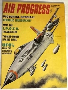Vintage October 1967 Air Progress Magazine Aviation News USAF F-105 - Imagen 1 de 12