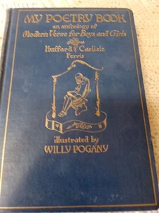 Huffard & Carlisle MY POETRY BOOK Anthology of Modern Verse 1934 Hard Cover - Picture 1 of 11