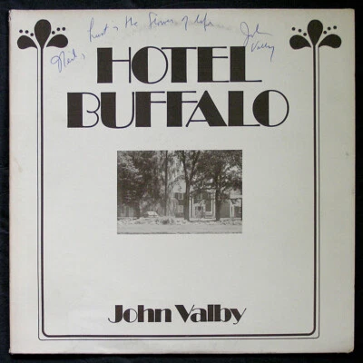 SIGNED/INSCRIBED JOHN VALBY Hotel Buffalo 1977 LP Dr. Dirty Excellent! Foto 1 de 4