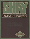 1919 Shay Locomotive Repair Parts Catalog - 1979 reproduction