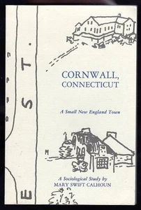 Mary Calhoun CORNWALL CONNECTICUT Geschichte/soziologische Studie ILLUSTRIERT 1984 PB - Bild 1 von 2
