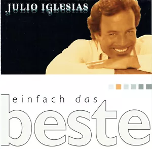 (CD) Julio Iglesias - Einfach Das Beste - Wenn Ein Schiff Vorüber Fährt - Bild 1 von 2