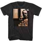 Godfather For Justice We Must Go To Don Corleone Mens T Shirt Vito Mafia Boss