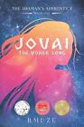 Jovai: The Vohee Song by B. Muze (English) Paperback Book