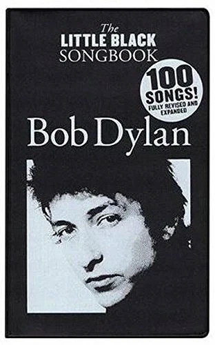 The Little Black Songbook: Bob Dylan New 9781783052714 Fast Free Shipping.. - Image 1 of 1