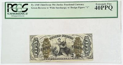 1864-1869 US 50 CENTS FRACTIONAL LADY JUSTICE GREEN BACK NOTE FR#1368 PCGS XF 40 - Image 1 of 2