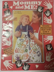 Mommy and Me! 12 Fun & Easy Projects by Lynda & Laurel Musante 1994 R1 - Picture 1 of 1