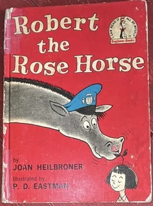 Vtg Hardcover 1st Edition 1962 Book Club Robert the Rose Horse Joan Heilbroner - Imagen 1 de 16