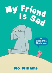 My Friend Is Sad by Mo Willems (English) Paperback Book - Picture 1 of 1