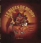 3387892 - Le Blues De Buddy - Maria Cristina Pritelli