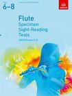 Specimen Sight-Reading Tests for Flute, Grades 6-8 (ABRSM Sight-rea... Book Book