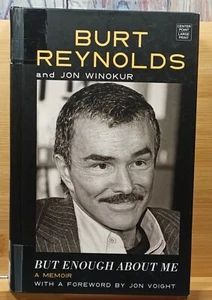 But Enough About Me A Memoir by Burt Reynolds & Jon Winokur (2016, Hardcover) LA - Imagen 1 de 12