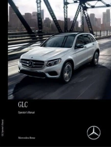 2018 Mercedes Benz GLC-Class GLC300 & GL43 AMG Owner Operator Manual xo - Bild 1 von 1