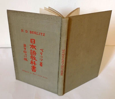 BERLITZ,JAPANESE(Nippon go Kyo Kwa shio),1919[corso,manuale,lingua giapponese - Immagine 1 di 4