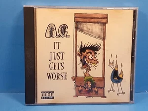 A.C. - It Just Gets Worse (CD, 1999) - Imagen 1 de 5