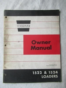 1971 White Oliver 1522 1524 Loaders Operator's Owner's Manual Form 449 521 - Picture 1 of 8